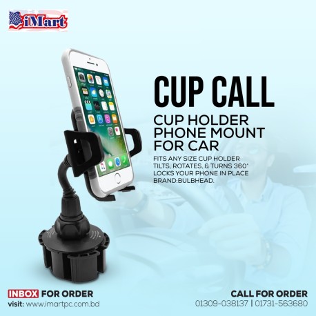 Cup Call - Cup Holder Phone Mount For Car
